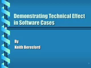 Demonstrating Technical Effect in Software Cases