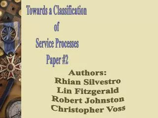 Towards a Classification of Service Processes Paper #2