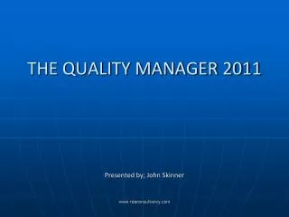 THE QUALITY MANAGER 2011