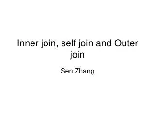 Inner join, self join and Outer join