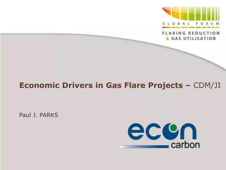 economic drivers in gas flare projects cdm ji