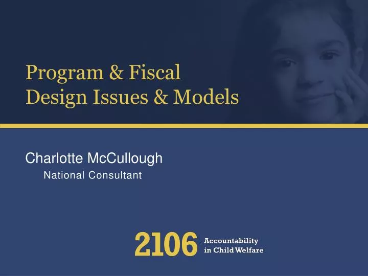 program fiscal design issues models
