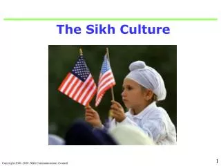 The Sikh Culture