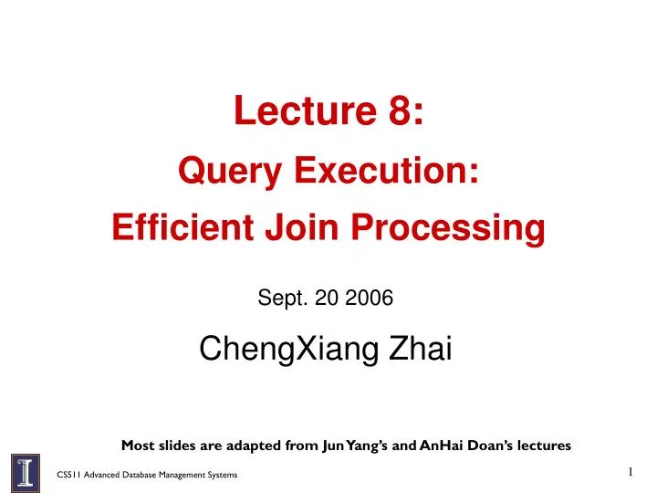 lecture 8 query execution efficient join processing