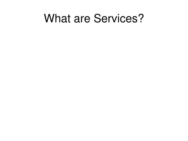 what are services