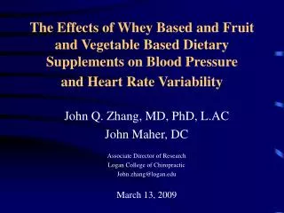 The Effects of Whey Based and Fruit and Vegetable Based Dietary Supplements on Blood Pressure and Heart Rate Variabilit