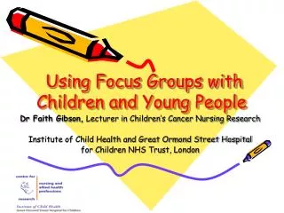 Using Focus Groups with Children and Young People