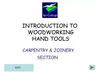 CARPENTRY &amp; JOINERY SECTION