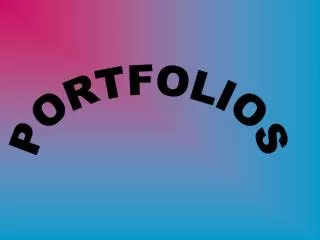 PORTFOLIOS