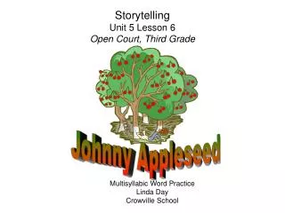 Storytelling Unit 5 Lesson 6 Open Court, Third Grade