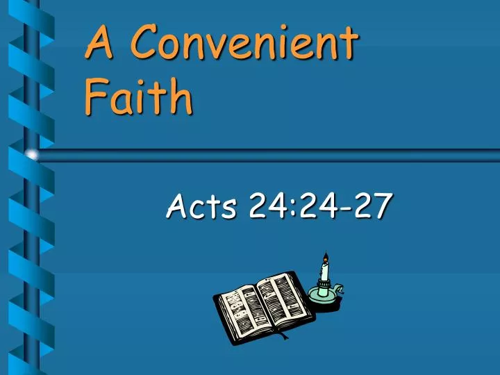 a convenient faith