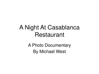 A Night At Casablanca Restaurant