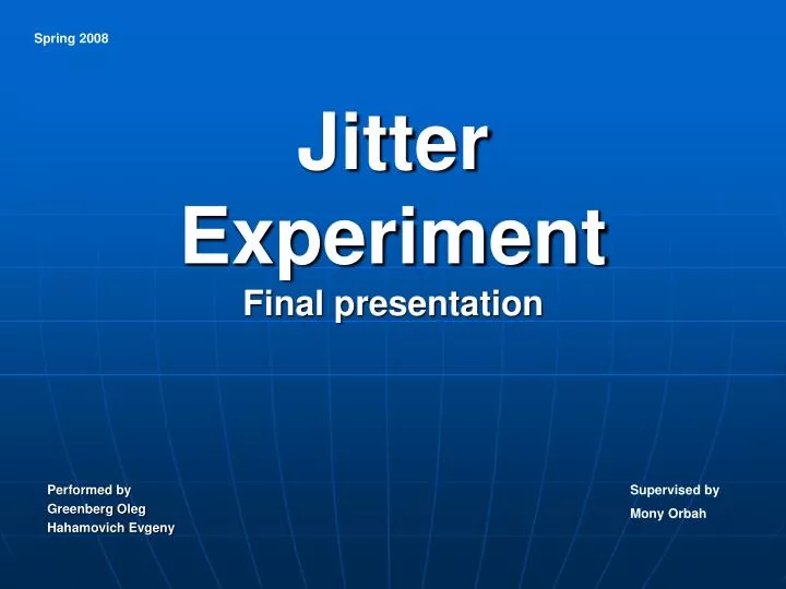 jitter experiment final presentation