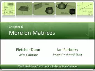 Chapter 6 More on Matrices