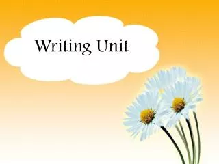 Writing Unit