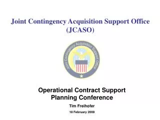 Joint Contingency Acquisition Support Office (JCASO)