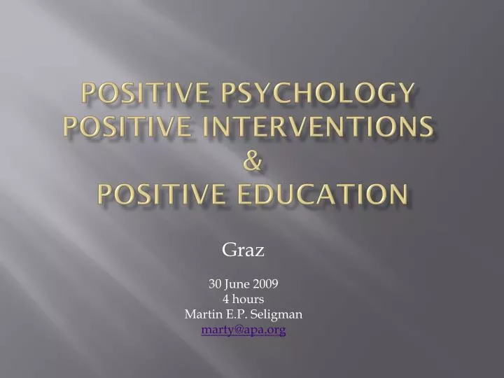 positive psychology positive interventions positive education