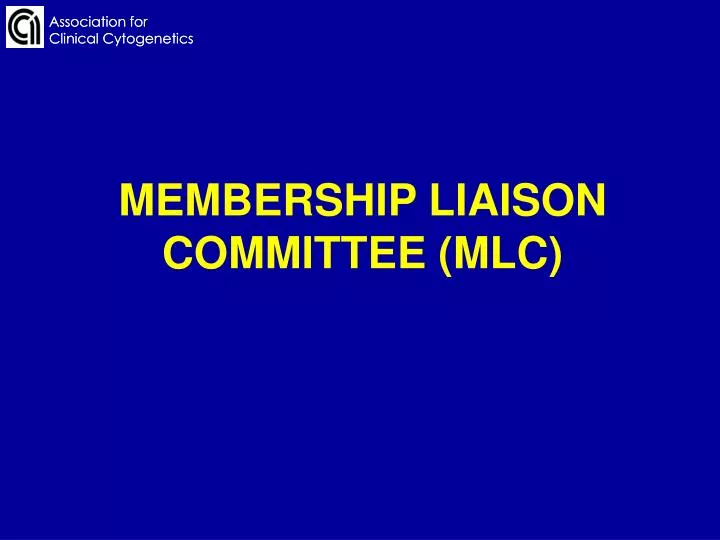 membership liaison committee mlc