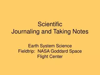 Scientific Journaling and Taking Notes