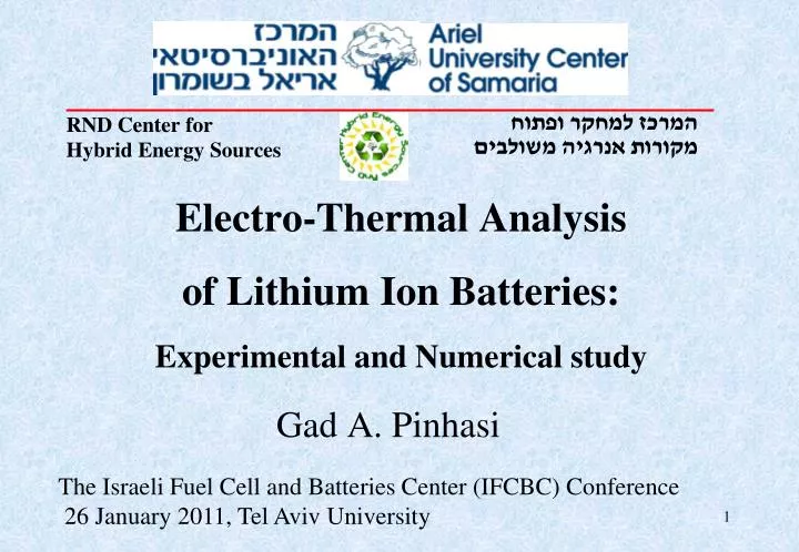 electro thermal analysis of lithium ion batteries experimental and numerical study