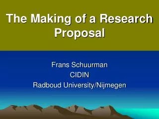 The Making of a Research Proposal