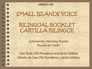 SMALL ISLANDS VOICE BILINGUAL BOOKLET CARTILLA BILINGUE