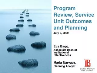 Program Review, Service Unit Outcomes and Planning