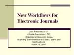 New Workflows for Electronic Journals - slide 1