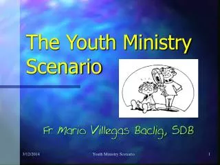 The Youth Ministry Scenario