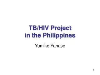 TB/HIV Project in the Philippines