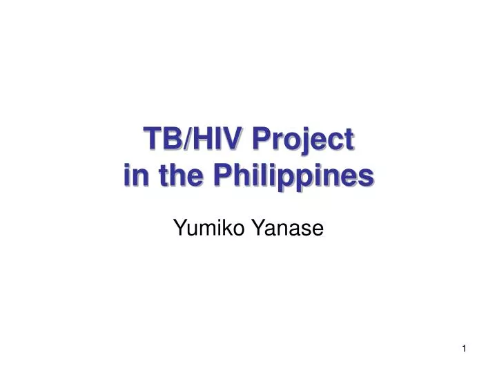 tb hiv project in the philippines