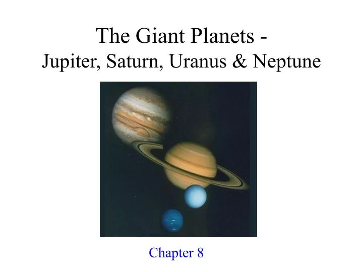 the giant planets jupiter saturn uranus neptune