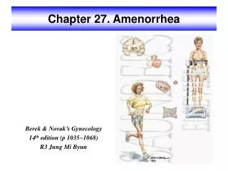 Chapter 27. Amenorrhea
