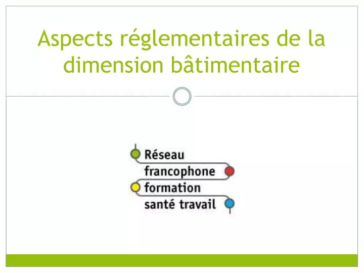 aspects r glementaires de la dimension b timentaire