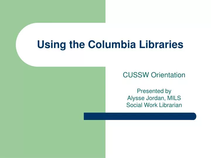 using the columbia libraries