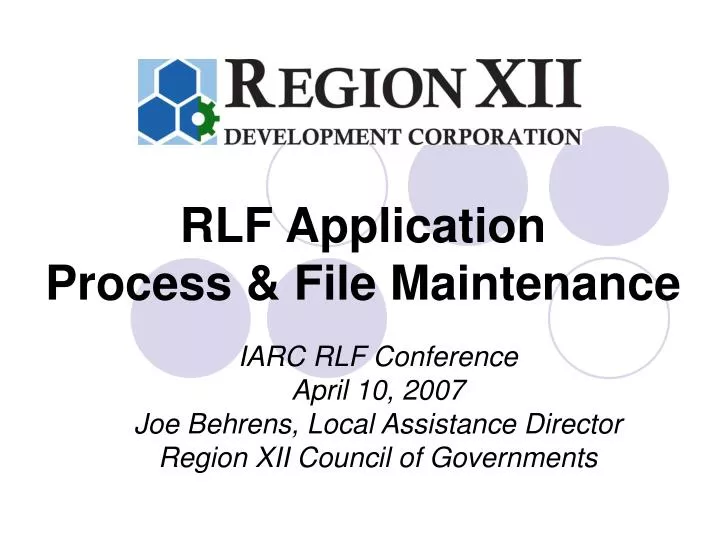 rlf application process file maintenance