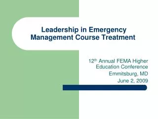 leadership in emergency management course treatment