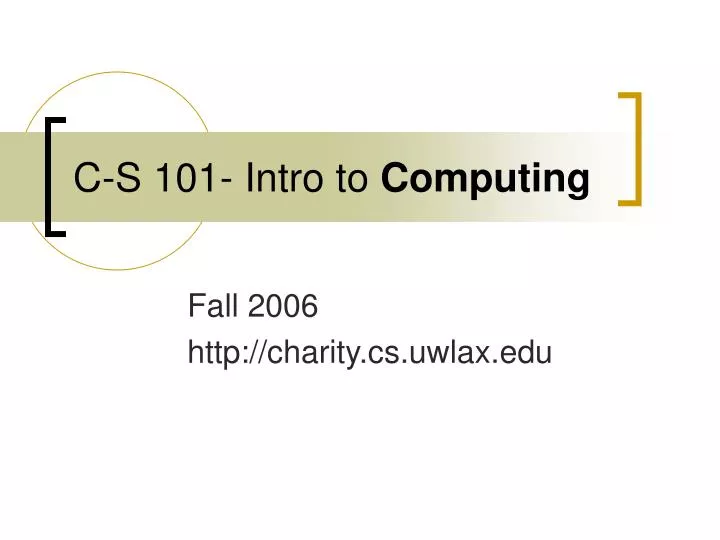c s 101 intro to computing