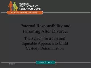 Paternal Responsibility and Parenting After Divorce: