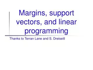 Margins, support vectors, and linear programming