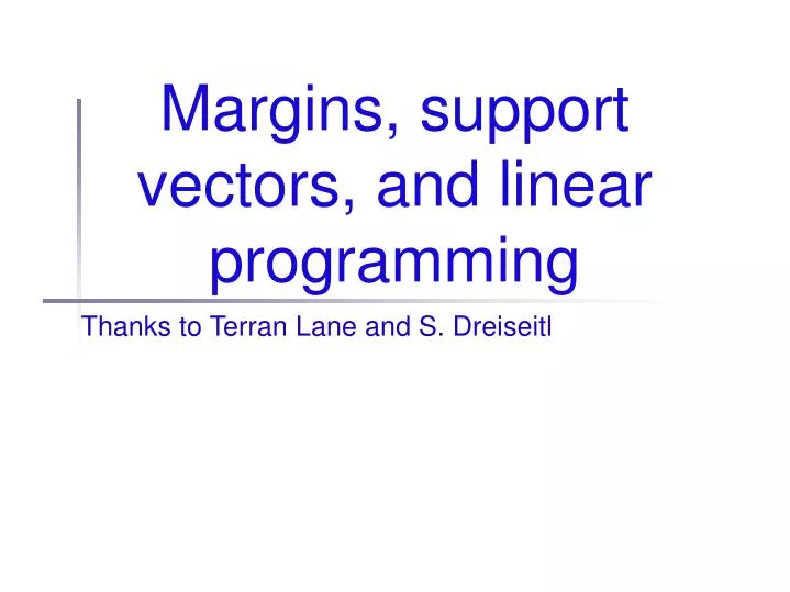 margins support vectors and linear programming