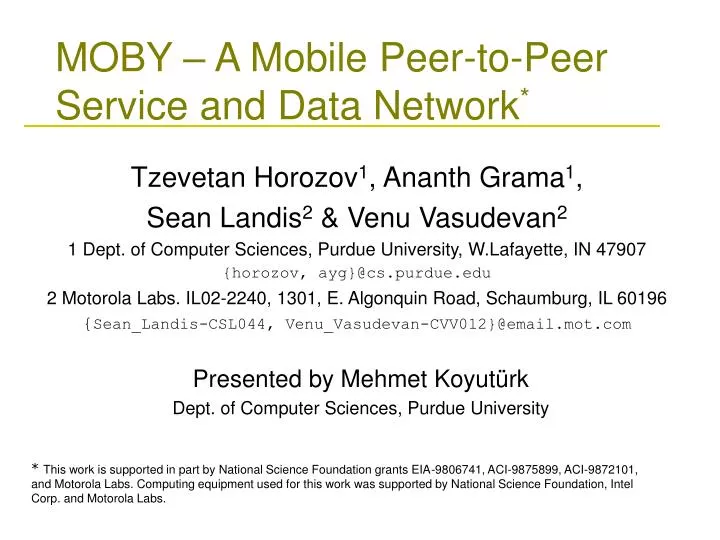 moby a mobile peer to peer service and data network