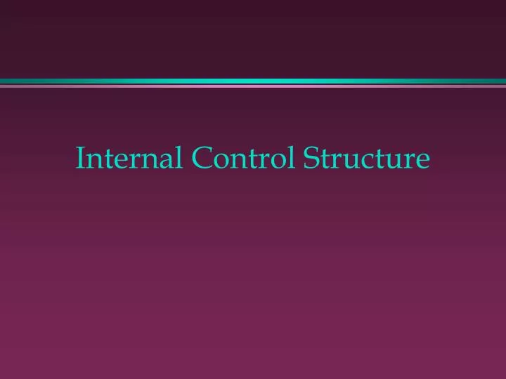 internal control structure