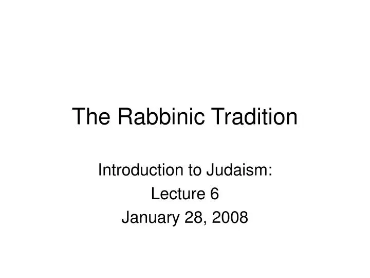 the rabbinic tradition