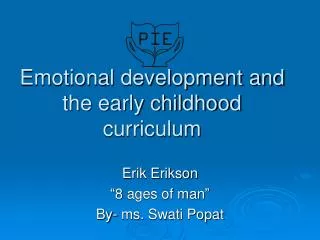 Emotional development and the early childhood curriculum