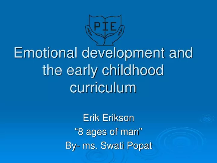 emotional development and the early childhood curriculum