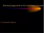 Practical approach to Cervical Spine Trauma - slide 1