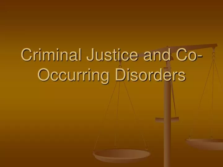 criminal justice and co occurring disorders