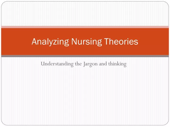analyzing nursing theories