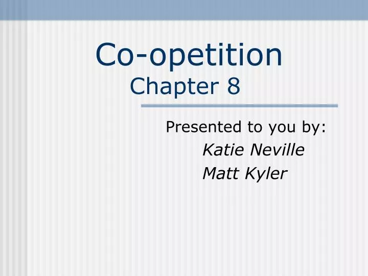 co opetition chapter 8